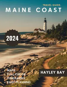 Maine Coast Travel Guide 2024