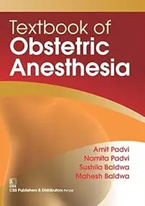 Textbook of Obstetric Anesthesia