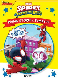Prime Storie A Fumetti - Volume 3 - Spidey E I Suoi Fantastici Amici, Tante Fantastiche Avventure