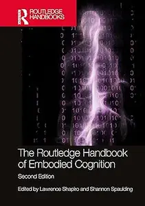 The Routledge Handbook of Embodied Cognition  Ed 2