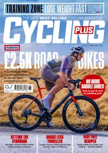 Cycling Plus UK - June 2025
