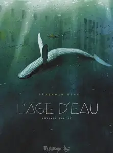 L'Âge d'eau - Tome 2