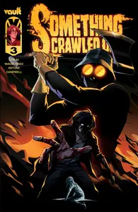 Something Crawled Out 003