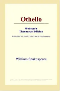 Othello (Webster's Thesaurus Edition)