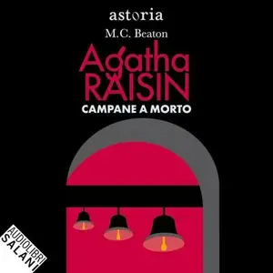 «Campane a morto: Agatha Raisin, Vol. 29» by M.C. Beaton