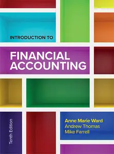 Introduction to Financial Accounting, 10th Edition