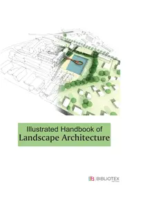 Illustrated Handbook of Landscape Architecture