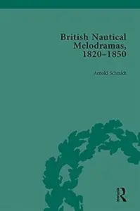 British Nautical Melodramas, 1820–1850