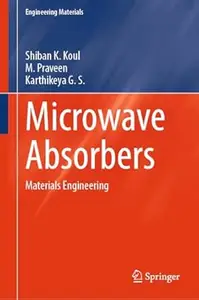 Microwave Absorbers: Materials Engineering