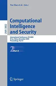 Computational Intelligence and Security: International Conference, CIS 2005, Xi’an, China, December 15-19, 2005, Proceedings, P