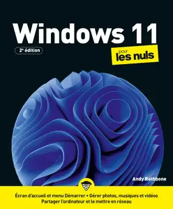 Windows 11 pour les Nuls, 2e édition - Andy Rathbone