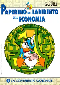 Paperino Nel Labirinto Dell'economia - Volume 1 - La Contabilita Nazionale