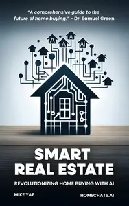 Smart Real Estate: Revolutionizing Home Buying with AI