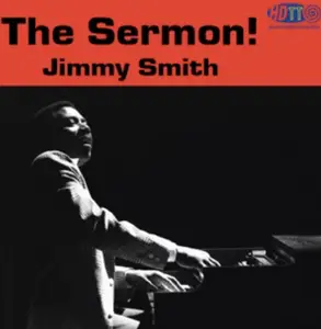 Jimmy Smith - The Sermon! (Remastered) (1959/2018) (DSD128)