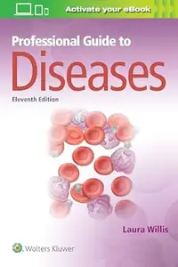 Professional Guide to Diseases, 11th Edition