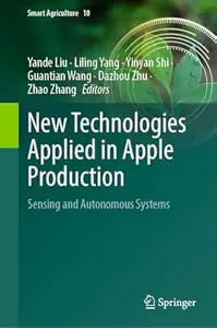 New Technologies Applied in Apple Production