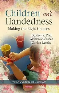 Children and Handedness: Making the Right Choices