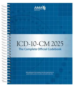 ICD-10-CM 2025 The Complete Official Codebook