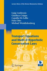 Transport Equations and Multi-D Hyperbolic Conservation Laws (Repost)