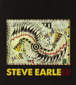 Steve Earle - The Warner Brothers Years (2013)