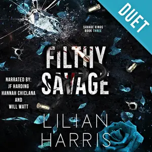 Filthy Savage: An Irish Mafia Romance