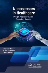 Nanosensors in Healthcare: Design, Applications, and Regulatory Aspects