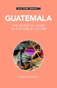 Culture Smart! Guatemala