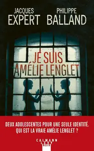 Philippe Balland, "Je suis Amélie Lenglet"