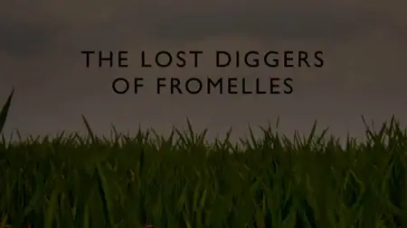 Channel 7 - The Lost Diggers of Fromelles (2010)