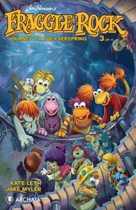 Jim Hensons Fraggle Rock - Journey to the Everspring 03 (of 04) (2014) (digital-Empire