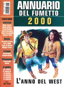 Annuari Del Fumetto E Del Cinema Di Animazione - Volume 5 - Annuario Del Fumetto 2000 - L'Anno Del West