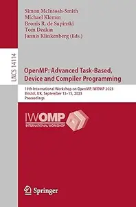 OpenMP: Advanced Task-Based, Device and Compiler Programming: 19th International Workshop on OpenMP, IWOMP 2023, Bristol