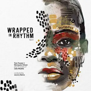 Tutu Puoane & Metropole Orkest - Wrapped in Rhythm, Vol. 2 (2025) [Official Digital Download 24/96]