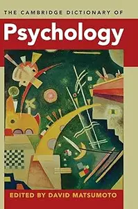 The Cambridge Dictionary of Psychology