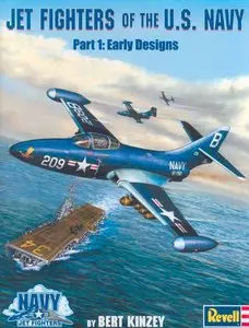 Jet Fighters of the U.S. Navy Part 1: Early Designs 1945-1953 (repost)