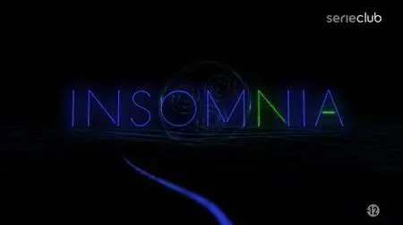 Insomnia S01E06