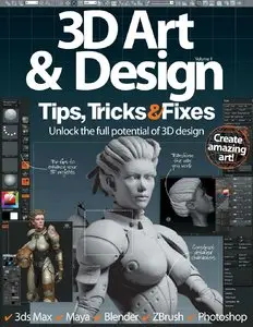 3D Art & Design Tips, Tricks & Fixes Vol. N 1 (Repost)