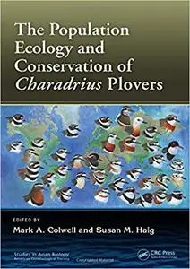 The Population Ecology and Conservation of Charadrius Plovers