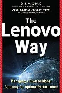 The Lenovo Way: Managing a Diverse Global Company for Optimal Performance (Repost)