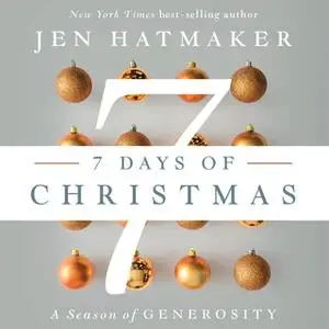 «7 Days of Christmas» by Jen Hatmaker