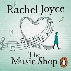 «The Music Shop» by Rachel Joyce