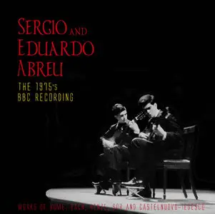 Sergio and Eduardo Abreu - The 1975 BBC Recording