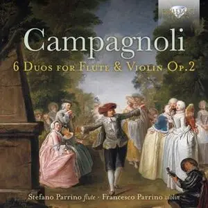 Francesco Parrino & Stefano Parrino - Campagnoli: 6 Duos for Flute and Violin, Op. 2 (2019)