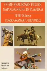 Come Realizzare Figure Napoleniche in Plastica