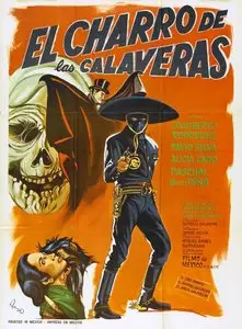 The Rider of the Skulls / El charro de las Calaveras (1965)