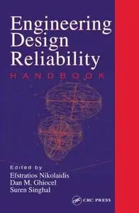 Engineering Design Reliability Handbook