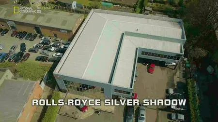 National Geographic - Supercar Megabuild: Rolls Royce Silver Shadow (2016)