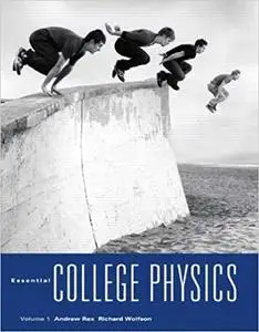 Essential College Physics, Volume 1