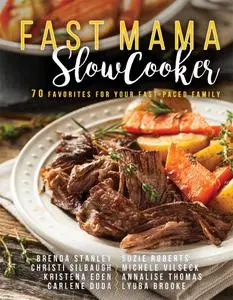 Fast Mama, Slow Cooker (Repost)