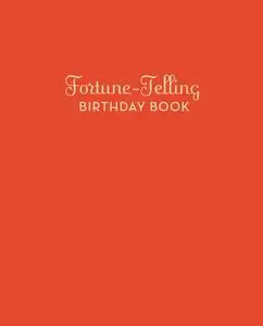 «Fortune-Telling Birthday Book» by Arliene B. Clark